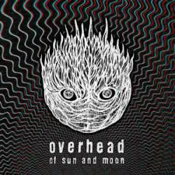 Overhead (FIN) : Of Sun and Moon